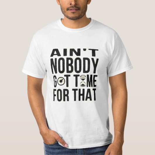 おもしろいな甘いブラウンはだれもそれの得られた時間ではないです Tシャツ (正面)