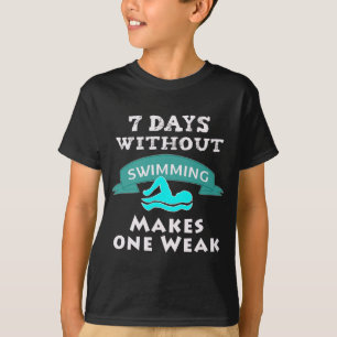 おもしろいな男の子の泳ぐ人のギフト泳がないで7日 Tシャツ