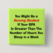 おもしろいな看護学生のギフト 缶バッジ (正面)