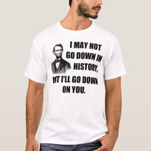 おもしろいな積み込みライン: 歴史で入って下さい Tシャツ