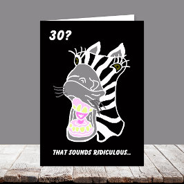 おもしろいな第30バースデー・カード -- 30か。  ばかばかしい カード