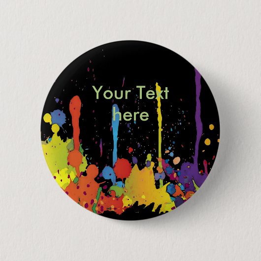 おもしろいな色のしぶきII + あなたのbackgr。 及び文字 缶バッジ (正面)