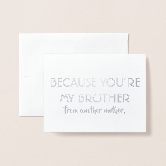 おもしろいな花婿の付添人か花婿介添人-あなたは私の兄弟 箔カード (封筒付き正面)