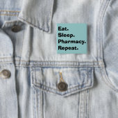 おもしろいな薬剤師のギフトは"食べましたり、眠ります、薬学… " 缶バッジ (インサイチュ)