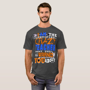 おもしろいな証明された熱狂するな先生 Tシャツ