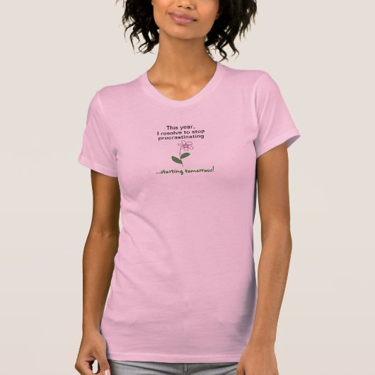 おもしろいな遅延の新年の決断のTシャツ Tシャツ (正面)