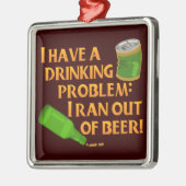 おもしろいな飲むビール メタルオーナメント (左)