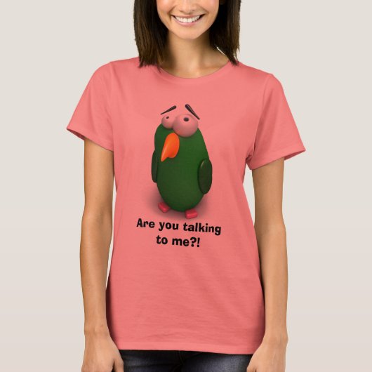 おもしろいな鳥-私に話していますか。か。 Tシャツ (正面)