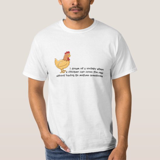 おもしろいな鶏の交差の道のTシャツ Tシャツ (正面)