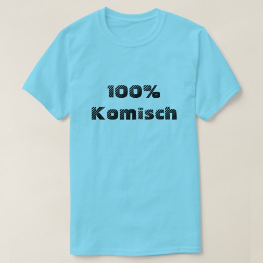 おもしろいな100%年のKomisch | 100%年 Tシャツ (デザイン正面)