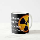 おもしろいな"素晴らしい技術は"の放射性死にません コーヒーマグカップ (正面右)