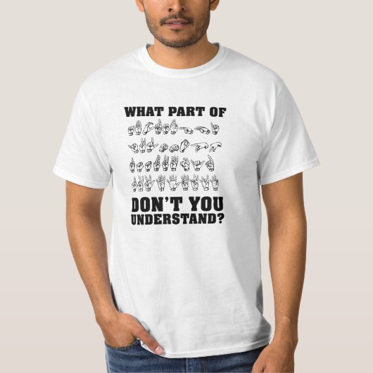 おもしろいなASLのアメリカ手話のTシャツ Tシャツ (正面)