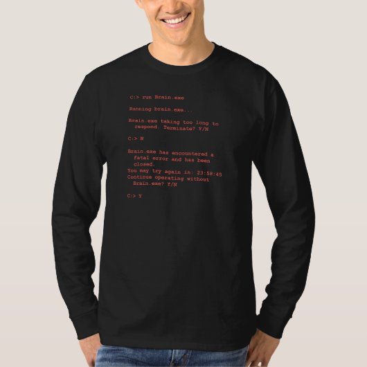 おもしろいなBrain.exeの間違いコンピュータギークのユーモア Tシャツ (正面)