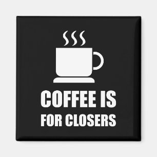 おもしろいなClosersの販売Repのためのコーヒー マグネット