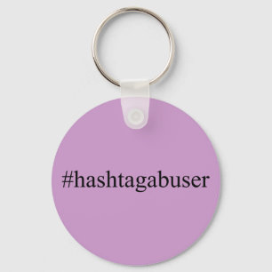 おもしろいなHashtags Hashtagの乱用者の会合媒体 キーホルダー