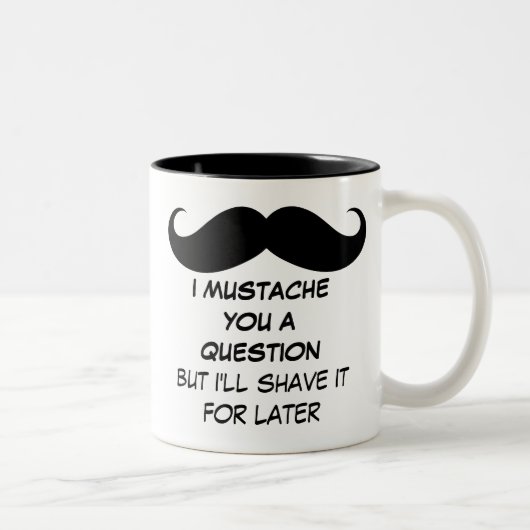おもしろいなI mustache you a questionのマグ ツートーンマグカップ (右)