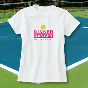 おもしろいなPickleball Dinkerか爆竹はEmの推測を保ちます Tシャツ