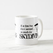 おもしろいなSkydivingのコーヒー・マグ コーヒーマグカップ (正面右)