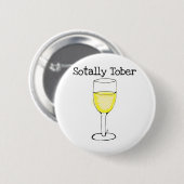 おもしろいなSOTALLY TOBERのワイングラス 缶バッジ (正面&裏面)