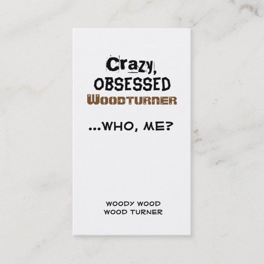 おもしろいなWoodturningの名刺熱狂するな木製のターナー 名刺 (正面)
