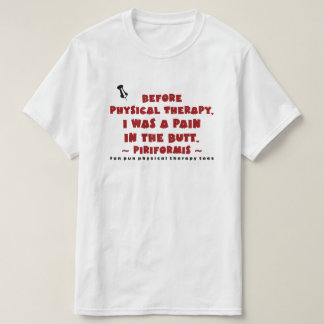おもしろいのしゃれPTees (Piriformis) Tシャツ