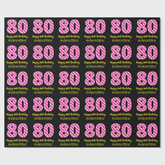 おもしろいのピンクのストライプ"80"; 幸せな第80誕生日; 名前 ラッピングペーパー (フラット)