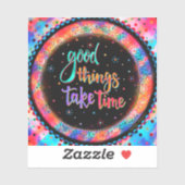 おもしろいの良い事は時間がかかる感動的引用文 シール (シート)