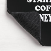 おもしろいの良い日はコーヒーと腎臓病から始まる マウスパッド (コーナー)