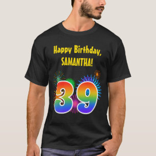 おもしろいの花火 + 虹パターン"39"誕生日# Tシャツ