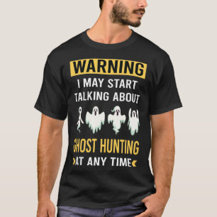 おもしろいの警告幽霊狩り Tシャツ