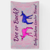 おもしろいの"雌ジカまたは木びき台"の性は明らかにします 横断幕 (縦)