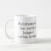 おもしろいは世界最長のコーヒー休憩を引退 コーヒーマグカップ (左)