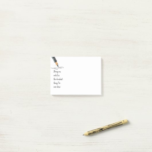 おもしろいは大人として最も恐ろしい行為で引用文 ポストイット (デスク上)