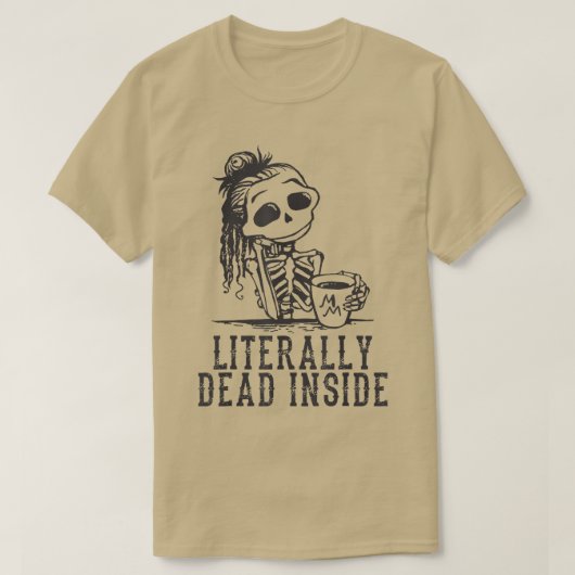 おもしろいは文字通りスケルトンおもしろいとCの中で死んでいる Tシャツ (デザイン正面)