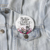 おもしろいは、醜い自己皮肉なメイクよりも遅い 缶バッジ (インサイチュ)