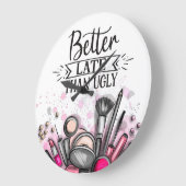 おもしろいは、醜い自慢的な化粧より遅い方が良い ラージ壁時計 (傾斜)