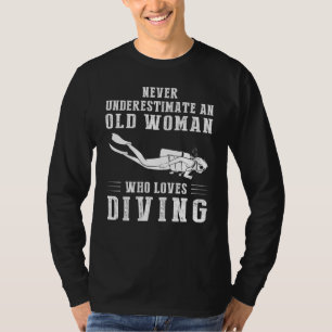 おもしろいへのダイビング:オールド・マン水中競技・アドベンチャー知っている Tシャツ