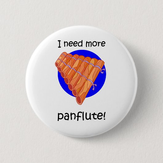 おもしろいより多くのpanflute 缶バッジ (正面)