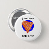 おもしろいより多くのpanflute 缶バッジ (正面&裏面)