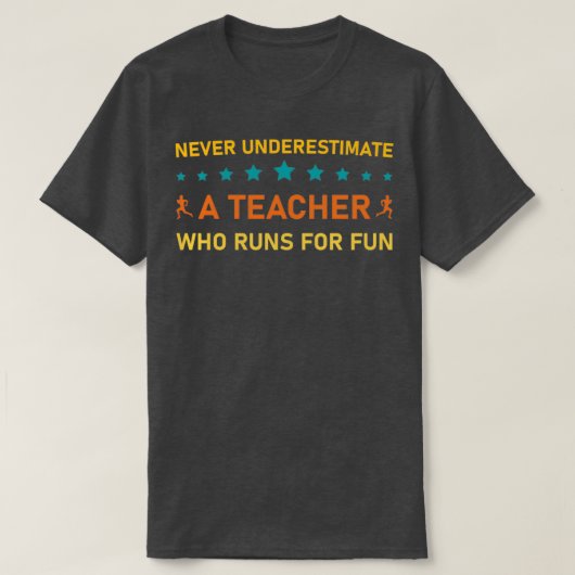 おもしろいを求めて先生走を軽く見せ走ない Tシャツ (デザイン正面)