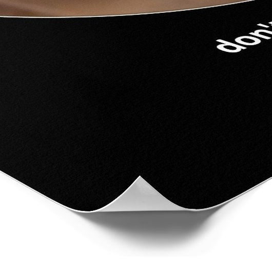 おもしろいアドバイスが不機嫌を取得しない ポスター (角)