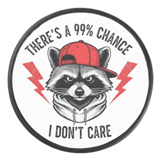 おもしろいアライグマ私は行かない可能性が99%ある アイスホッケーパック (正面)