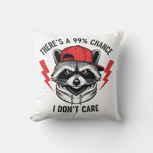 おもしろいアライグマ私は行かない可能性が99%ある クッション (正面)