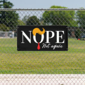 おもしろいアンチトランプが再び来ない – 選挙2024 横断幕 (インサイチュ)