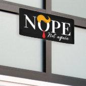 おもしろいアンチトランプが再び来ない – 選挙2024 横断幕 (ビルの外側)