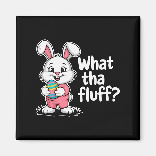 おもしろいイースターバニー – 何Tha Flff マグネット (正面)