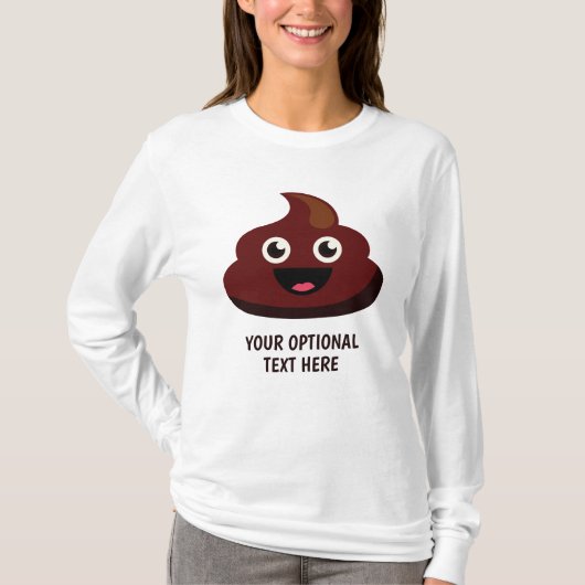 おもしろいウンチカスタム文字シャツ&ジャケット Tシャツ (正面)