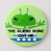 おもしろいエイリアンが得した 缶バッジ (正面)