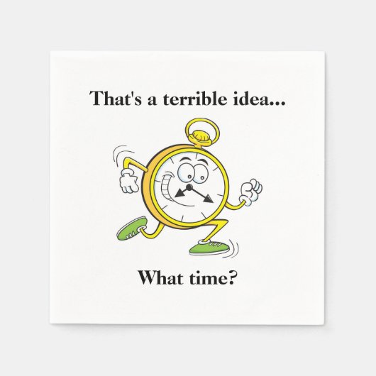 おもしろいカクテルナプキン – 何時？ スタンダードカクテルナプキン (正面)