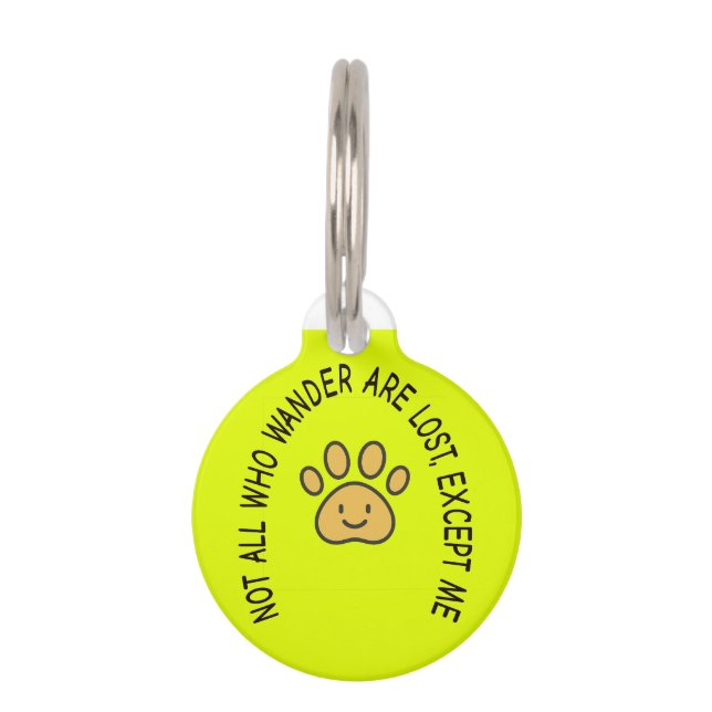 おもしろいカスタムペット用名札- 「さまよい人ばかりではない ペット　ネームタグ (正面)